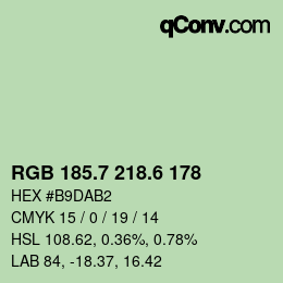 カラーコード: RGB 185.7 218.6 178 | qconv.com