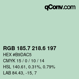 カラーコード: RGB 185.7 218.6 197 | qconv.com