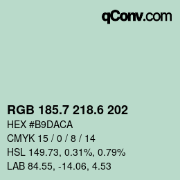 カラーコード: RGB 185.7 218.6 202 | qconv.com