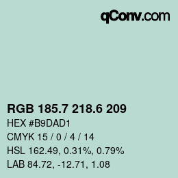 カラーコード: RGB 185.7 218.6 209 | qconv.com