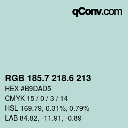 カラーコード: RGB 185.7 218.6 213 | qconv.com