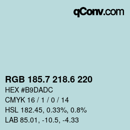カラーコード: RGB 185.7 218.6 220 | qconv.com