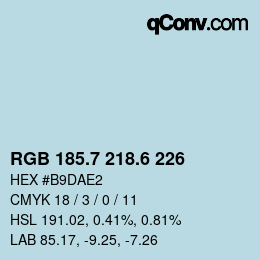 カラーコード: RGB 185.7 218.6 226 | qconv.com