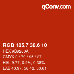 カラーコード: RGB 185.7 38.6 10 | qconv.com