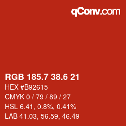 カラーコード: RGB 185.7 38.6 21 | qconv.com