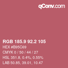 カラーコード: RGB 185.9 92.2 105 | qconv.com