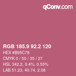 カラーコード: RGB 185.9 92.2 120 | qconv.com