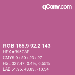 カラーコード: RGB 185.9 92.2 143 | qconv.com