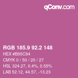 カラーコード: RGB 185.9 92.2 148 | qconv.com