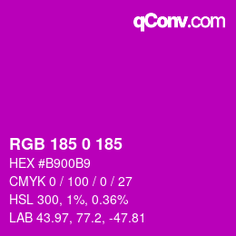 Color code: RGB 185 0 185 | qconv.com