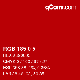 Color code: RGB 185 0 5 | qconv.com