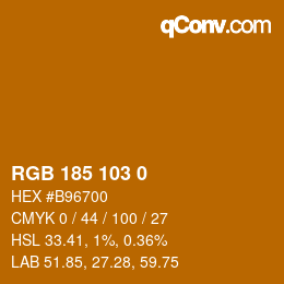 カラーコード: RGB 185 103 0 | qconv.com
