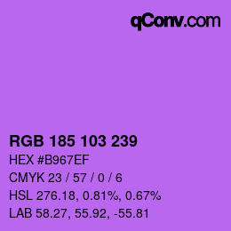 Color code: RGB 185 103 239 | qconv.com