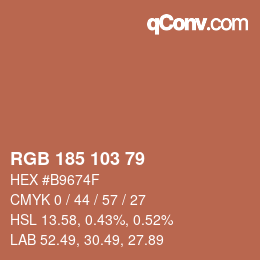 Color code: RGB 185 103 79 | qconv.com