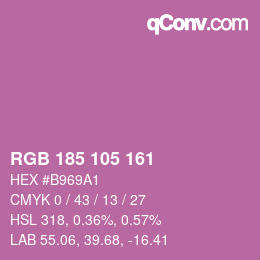 Color code: RGB 185 105 161 | qconv.com