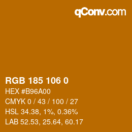 Color code: RGB 185 106 0 | qconv.com