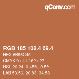 カラーコード: RGB 185 108.4 69.4 | qconv.com