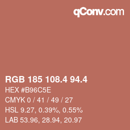 カラーコード: RGB 185 108.4 94.4 | qconv.com