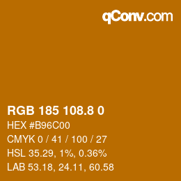 Color code: RGB 185 108.8 0 | qconv.com