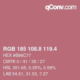カラーコード: RGB 185 108.8 119.4 | qconv.com