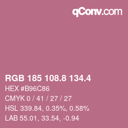 カラーコード: RGB 185 108.8 134.4 | qconv.com