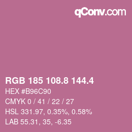 カラーコード: RGB 185 108.8 144.4 | qconv.com