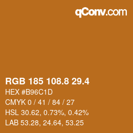 カラーコード: RGB 185 108.8 29.4 | qconv.com