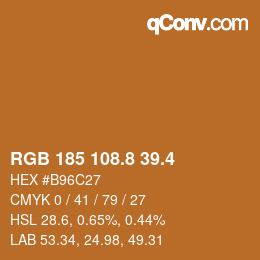 カラーコード: RGB 185 108.8 39.4 | qconv.com