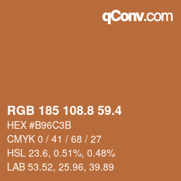 カラーコード: RGB 185 108.8 59.4 | qconv.com