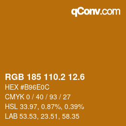 カラーコード: RGB 185 110.2 12.6 | qconv.com