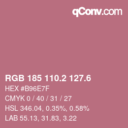 カラーコード: RGB 185 110.2 127.6 | qconv.com