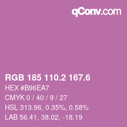 カラーコード: RGB 185 110.2 167.6 | qconv.com