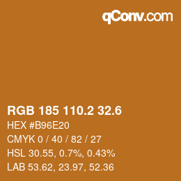 カラーコード: RGB 185 110.2 32.6 | qconv.com