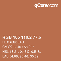 カラーコード: RGB 185 110.2 77.6 | qconv.com
