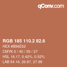 カラーコード: RGB 185 110.2 82.6 | qconv.com
