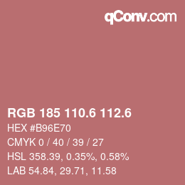 カラーコード: RGB 185 110.6 112.6 | qconv.com