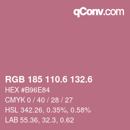 カラーコード: RGB 185 110.6 132.6 | qconv.com