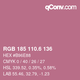 カラーコード: RGB 185 110.6 136 | qconv.com