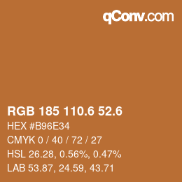 カラーコード: RGB 185 110.6 52.6 | qconv.com