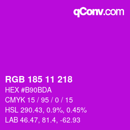Color code: RGB 185 11 218 | qconv.com