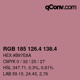 カラーコード: RGB 185 126.4 138.4 | qconv.com
