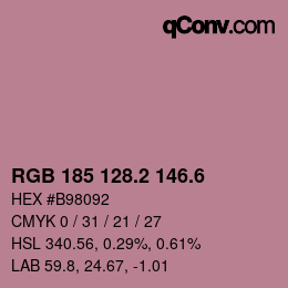 カラーコード: RGB 185 128.2 146.6 | qconv.com