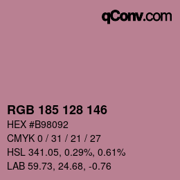 Color code: RGB 185 128 146 | qconv.com
