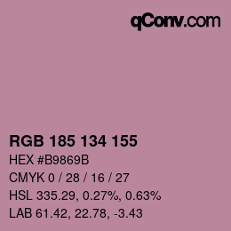 Color code: RGB 185 134 155 | qconv.com