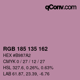 カラーコード: RGB 185 135 162 | qconv.com