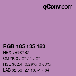 Color code: RGB 185 135 183 | qconv.com