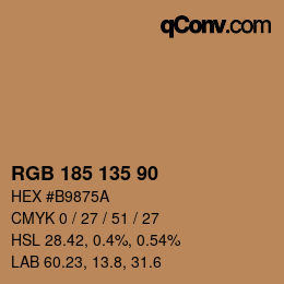 Color code: RGB 185 135 90 | qconv.com