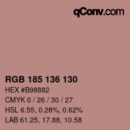 Color code: RGB 185 136 130 | qconv.com
