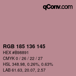 Farbcode: RGB 185 136 145 | qconv.com