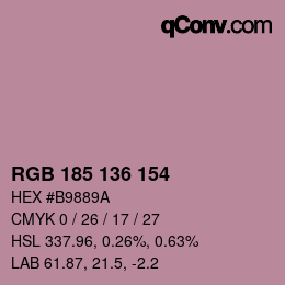 Color code: RGB 185 136 154 | qconv.com